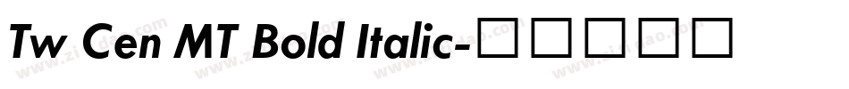 Tw Cen MT Bold Italic字体转换